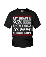 My Brain Is 95 Broadway Show Lyrics T-Shirt Funny Gifts For Broadway Lover Youth T-Shirt tile