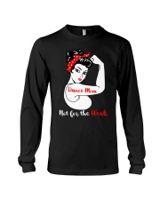 Dance Mom Not For The Weak T-Shirt Strong Woman Dance Mom Shirts Dance Teacher Gifts Long Sleeve Tee tile