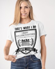 That's What I Do I Ride Roller Coasters I Know Things Shirt Gifts For Roller Coaster Fans Classic T-Shirt apparel-classic-tshirt-lifestyle-front-100