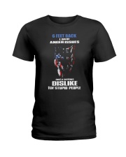 6 Feet Back I Have Anger Issues And feet back 1 Ladies T-Shirt thumbnail