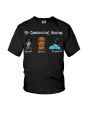 My Quarantine Routine dachshund3 Youth T-Shirt thumbnail