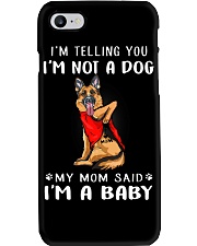 I'm Telling You I'M Not A Dog My Mom Phone Case thumbnail