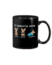 My Quarantine Routine chihuahua Mug thumbnail