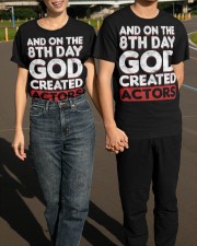 And Humor On 8th Day God Created Actor Shirt Musical Theatre Actresses Funny T-Shirt Gifts Classic T-Shirt apparel-classic-tshirt-lifestyle-front-145