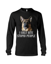 I Only Bite Stupid People German Shepherd Long Sleeve Tee thumbnail