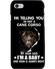 Im telling you im not a cane corso edition Phone Case thumbnail
