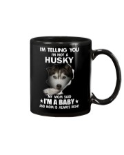 I'm telling you i'm not a husky Mug thumbnail