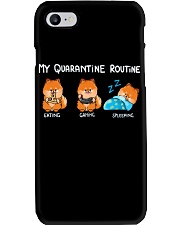 My Quarantine Routine Pomeranian Phone Case thumbnail