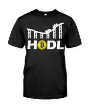 Hodl Bitcoin Shirt Crypto Currency Roller Coaster T-Shirt Presents For Friends Classic T-Shirt front