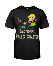 Emotional Roller Coaster Shirt Cute Humor Design Clothing Gifts For Adult Nephew Classic T-Shirt front