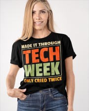 Made It Through Tech Week Cried Twice T-Shirt Funny Gifts For Actors Classic T-Shirt apparel-classic-tshirt-lifestyle-front-100