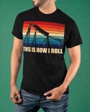 This Is How I Roll Roller Coaster Vintage Shirt Merch Roller Coaster Birthday Gifts Classic T-Shirt apparel-classic-tshirt-lifestyle-front-88