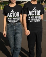 Actor Shirt I'm Not Arguing I'm Just Explaining Why I'm Right Fun Tees Theatre Lovers Gifts Classic T-Shirt apparel-classic-tshirt-lifestyle-front-145