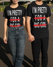 I'm Pretty For A Big Girl Shirt Funny T-Shirt Quotes Gifts For Sister Classic T-Shirt apparel-classic-tshirt-lifestyle-front-145