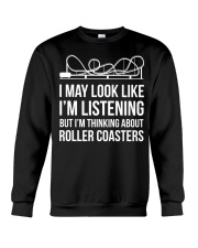 I'm Thinking About Roller Coasters T-Shirt Funny Saying Amusement Park Shirts Gifts For Him Crewneck Sweatshirt tile