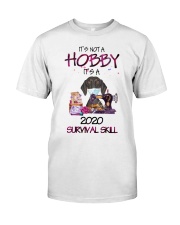 It'S Not A Hobby It'S A 2020 Survival dachshund Classic T-Shirt thumbnail