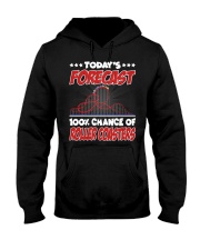 Today's Forecast 100 Chance Of Roller Coasters Shirt Theme Park Holiday Vacation T-Shirt Hooded Sweatshirt tile