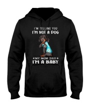Dachshund I'm Telling You I'm Not A Dog Hooded Sweatshirt thumbnail