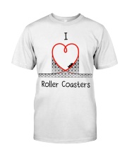 I Love Roller Coasters Shirt Merch Clothing Related Gifts For Roller Coaster Lovers Classic T-Shirt front