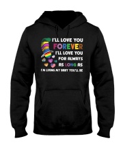 I'll Love You Forever I'll Love You For Always As Long As T-Shirt Pride Month Shirts Gift Hooded Sweatshirt tile