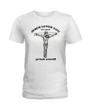 Jesus loves you Ladies T-Shirt thumbnail