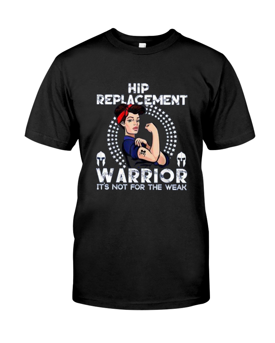 Hip Replacement Warrior Tee Classic T-Shirt