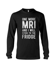 One More MRI Tshirt Long Sleeve Tee thumbnail