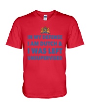 IN MY DEFENSE I AM DUTCH AND I WAS LEFT V-Neck T-Shirt tile