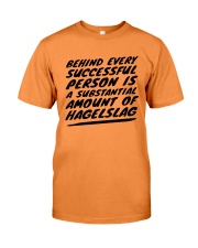 BEHIND EVERY SUCCESSFUL PERSON IS A SUBSTANTIONAL Premium Fit Mens Tee tile