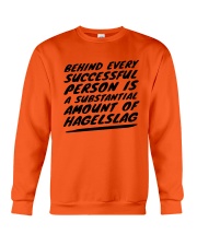 BEHIND EVERY SUCCESSFUL PERSON IS A SUBSTANTIONAL Crewneck Sweatshirt tile