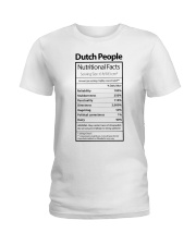 DUTCH PEOPLE NUTRITIONAL FACTS Ladies T-Shirt thumbnail