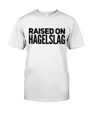 RAISED ON HAGELSLAG Classic T-Shirt thumbnail