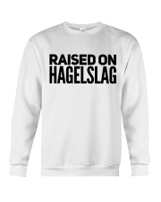 RAISED ON HAGELSLAG Crewneck Sweatshirt thumbnail