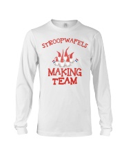 STROOPWAFELS MAKING TEAM Long Sleeve Tee thumbnail