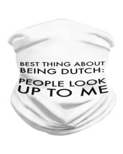 BEST THING ABOUT BEING DUTCH Neck Gaiter tile