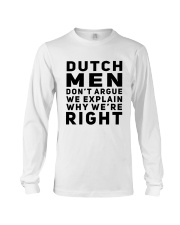 DUTCH MEN ARGUE Long Sleeve Tee thumbnail