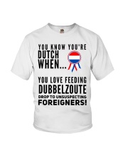YOU KNOW YOU'RE DUTCH DUBBELZOUTE Youth T-Shirt thumbnail