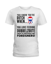 YOU KNOW YOU'RE DUTCH DUBBELZOUTE Ladies T-Shirt thumbnail