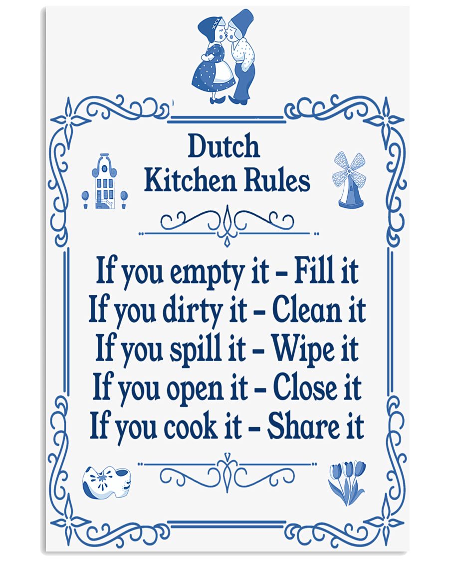 DUTCH KITCHEN RULES 11x17 Poster