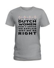 DUTCH WOMEN DON'T ARGUE Ladies T-Shirt tile