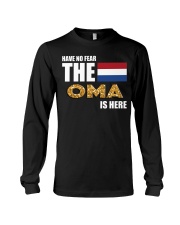 HAVE NO FEAR OMA IS HERE Long Sleeve Tee thumbnail