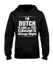 DUTCH ALWAYS RIGHT Hooded Sweatshirt thumbnail