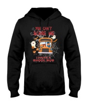 You Can't Scare Me I Drive a School Bus Hooded Sweatshirt tile
