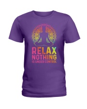 Yoga Relax Nothing is under control man Ladies T-Shirt tile