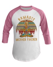 yoga namaste mother fucker Baseball Tee tile