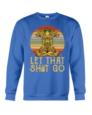 Yoga let that go Crewneck Sweatshirt tile