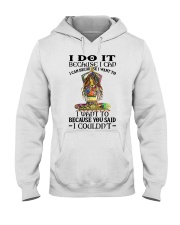 Yoga i do it because i can Hooded Sweatshirt tile