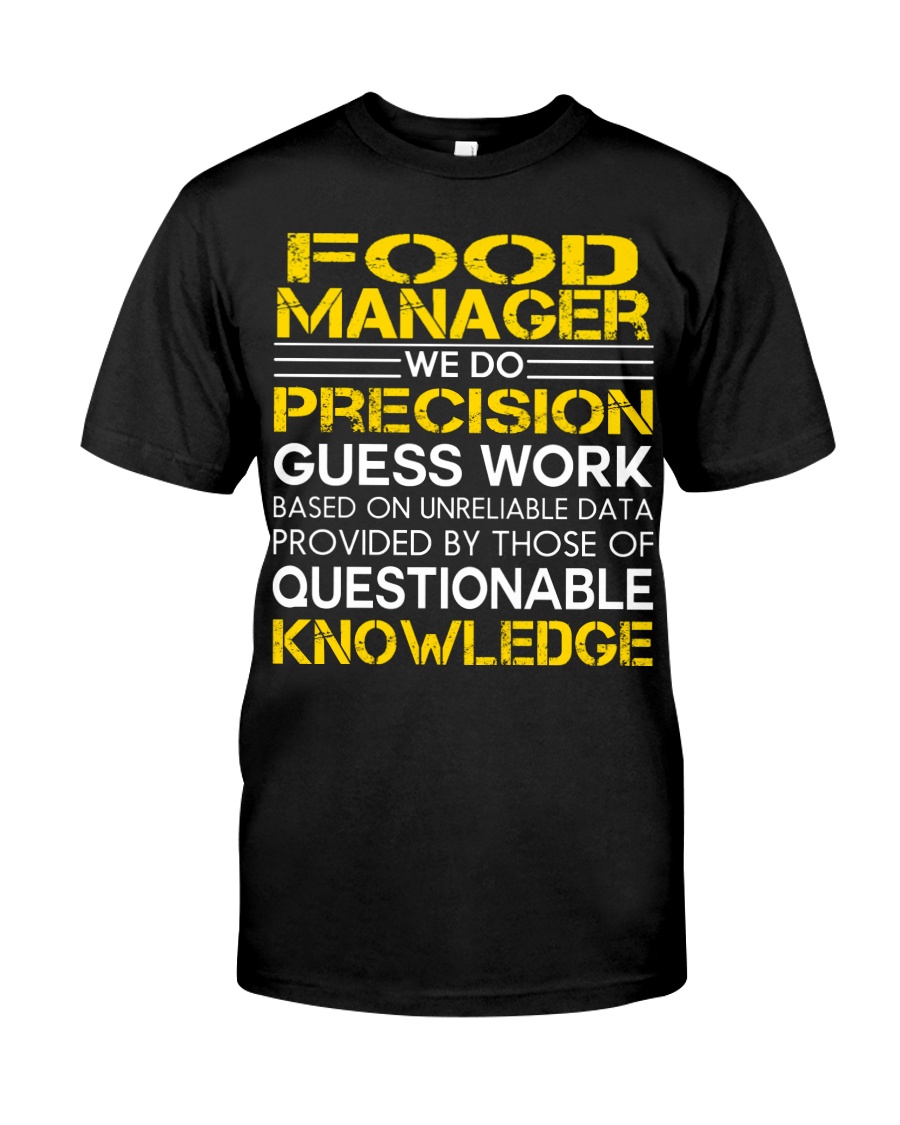 PRESENT FOOD MANAGER Classic T-Shirt