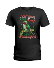 Watch the hummingbirds Ladies T-Shirt front