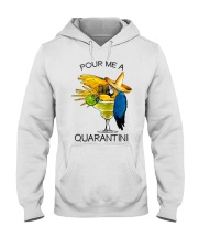 Pour me a quarantini Hooded Sweatshirt tile